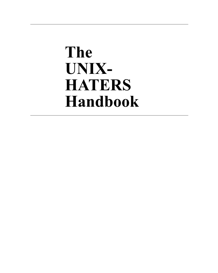 The Unix-Haters handbook page 1