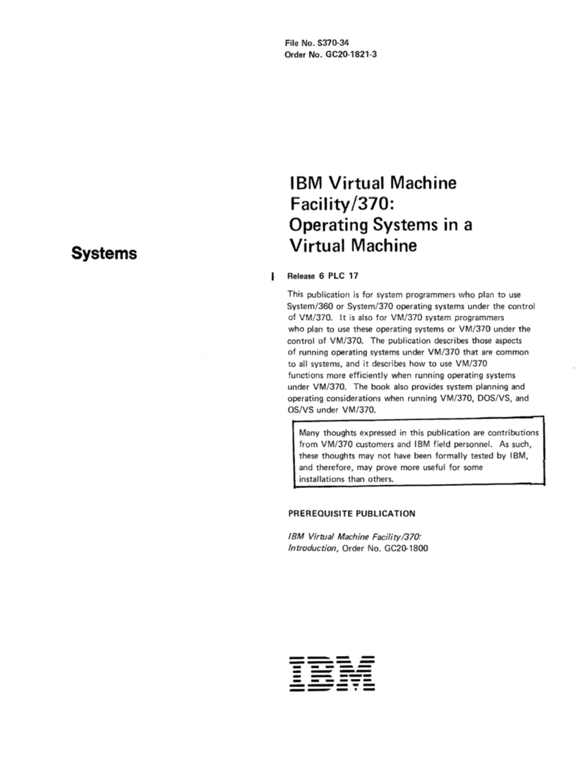Operating Systems in a Virtual Machine (Rel 6 PLC 17 Apr81) page 1