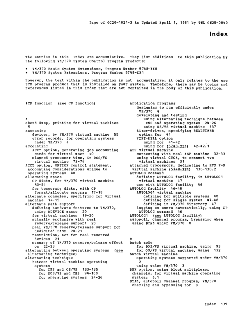 Operating Systems in a Virtual Machine (Rel 6 PLC 17 Apr81) page 154