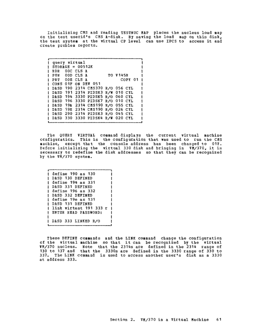 Operating Systems in a Virtual Machine (Rel 6 PLC 17 Apr81) page 76