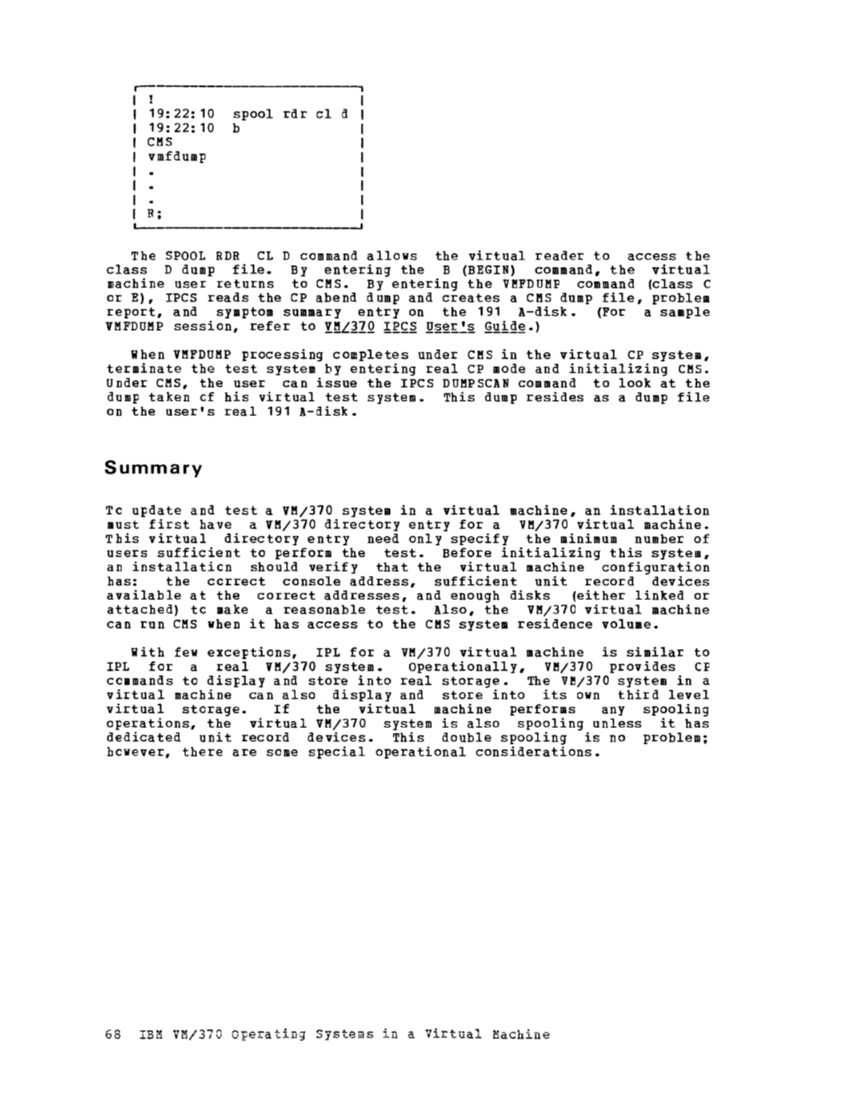 Operating Systems in a Virtual Machine (Rel 6 PLC 17 Apr81) page 83