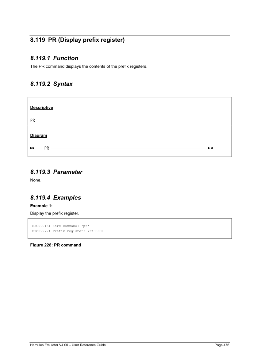 Hercules V4.00.0 - User Reference Guide - HEUR040000-00 page 476