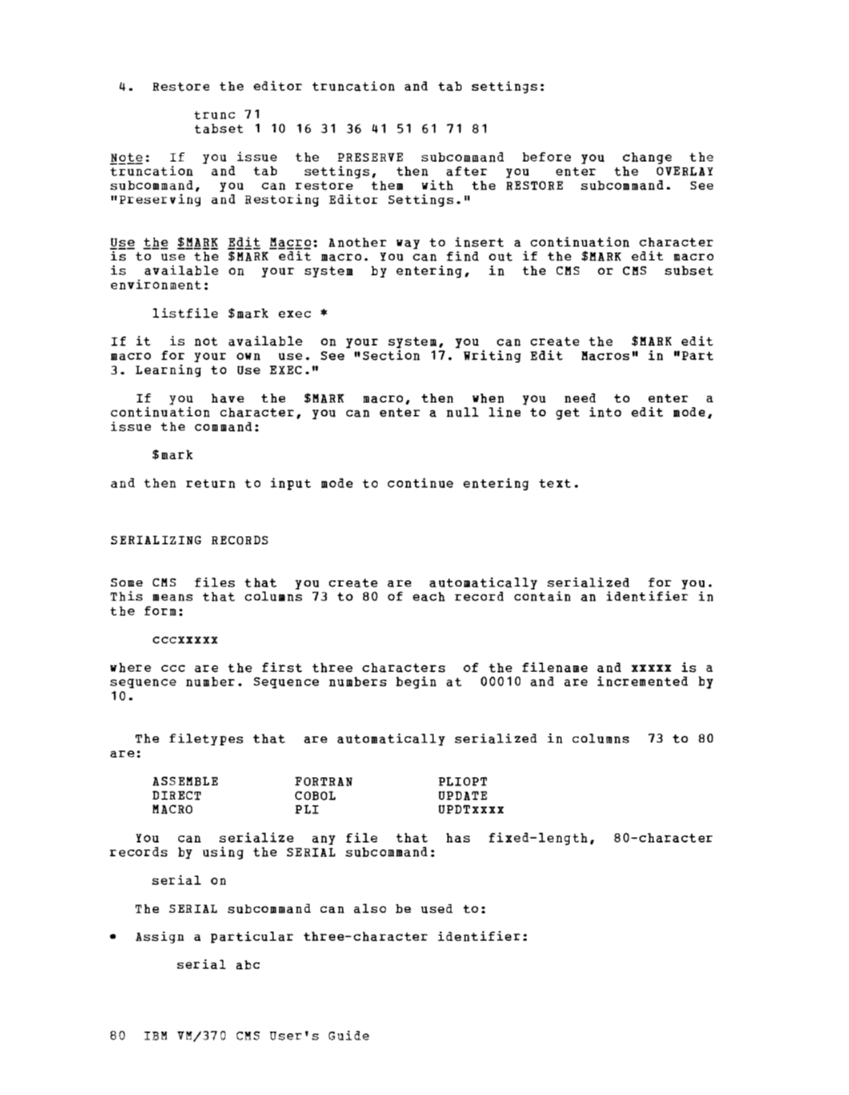 CMS User's Guide (Rel 6 PLC 17 Apr81) page 110