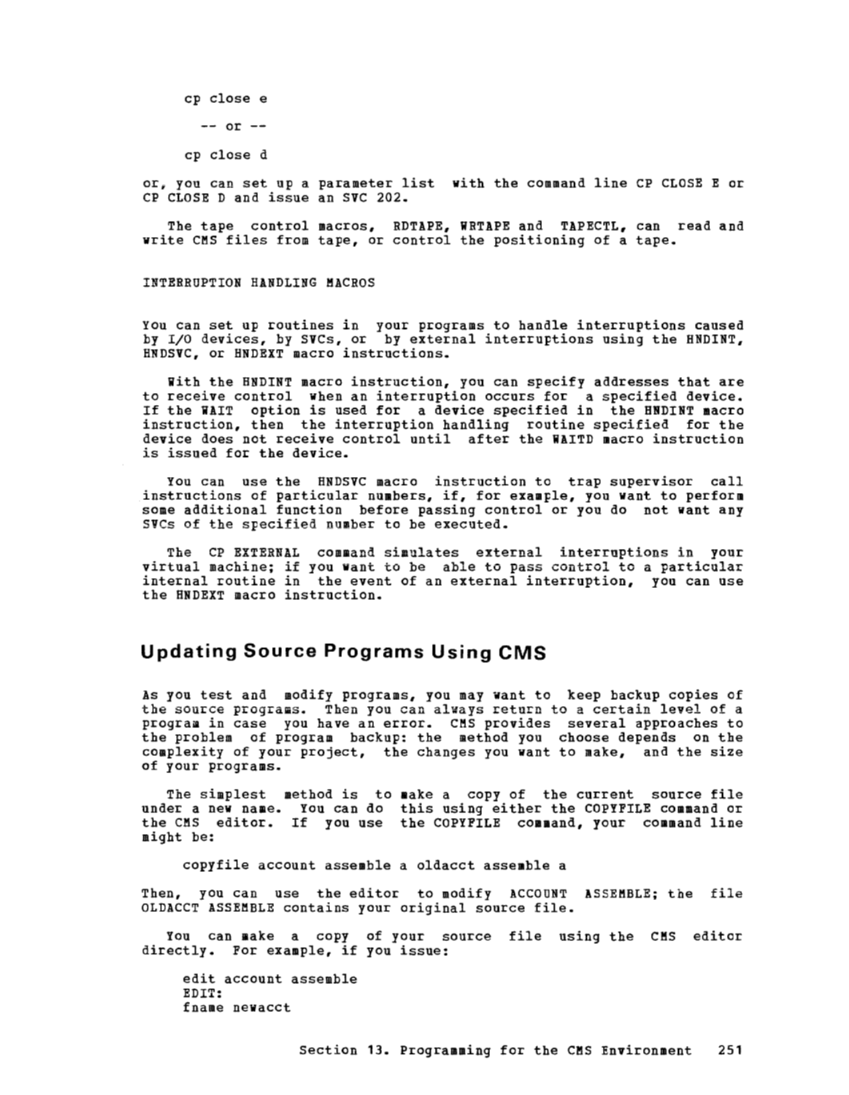 CMS User's Guide (Rel 6 PLC 17 Apr81) page 316