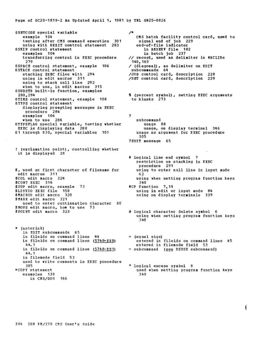 CMS User's Guide (Rel 6 PLC 17 Apr81) page 466