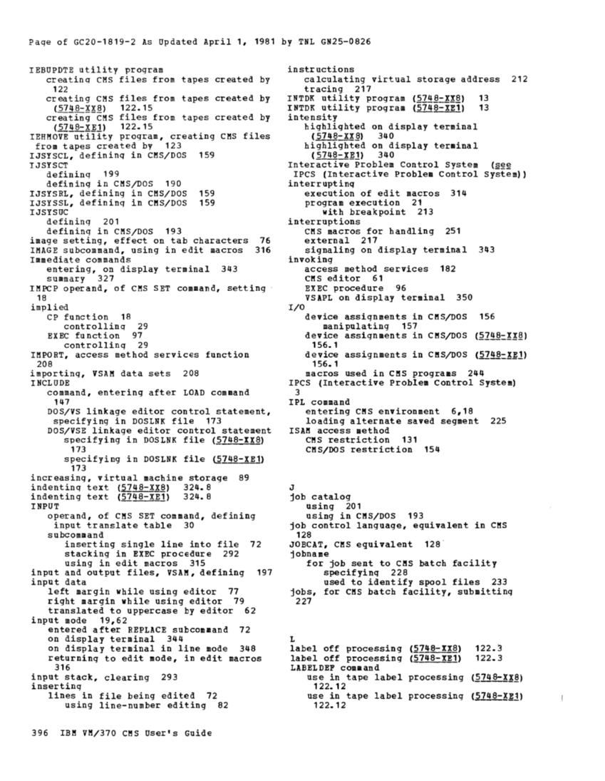 CMS User's Guide (Rel 6 PLC 17 Apr81) page 478