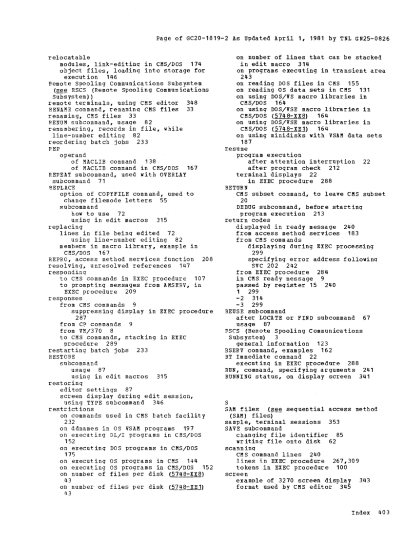 CMS User's Guide (Rel 6 PLC 17 Apr81) page 484