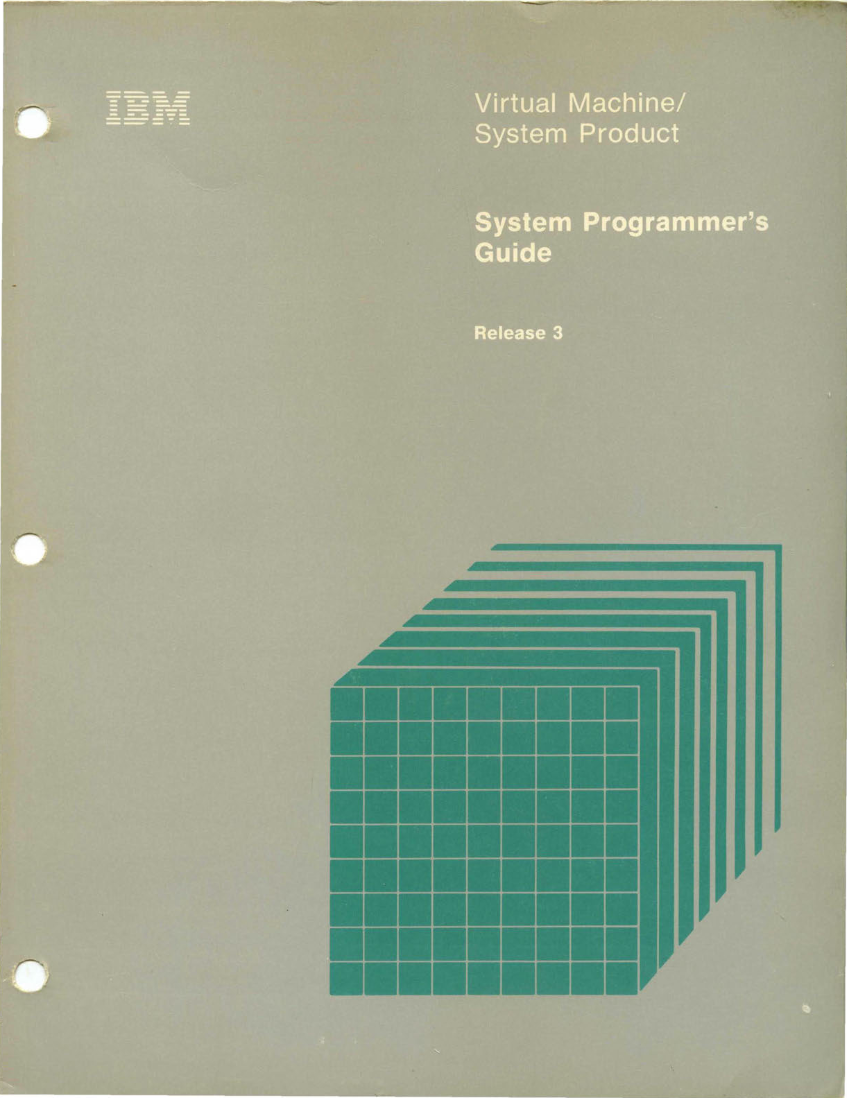 SC19-6203-2_VM_SP_System_Programmers_Guide_Release_3_Aug83.pdf page 1