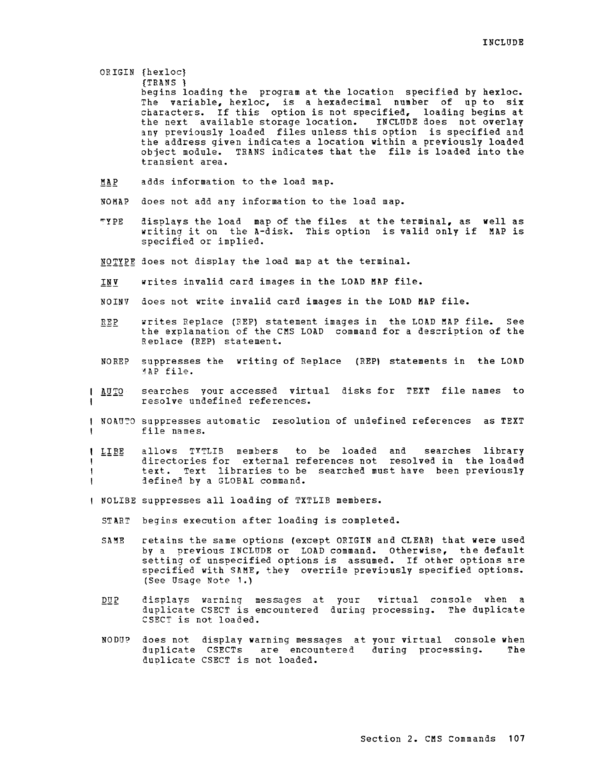 CMS Command and Macro Reference (Rel 6 PLC 17 Apr81) page 120