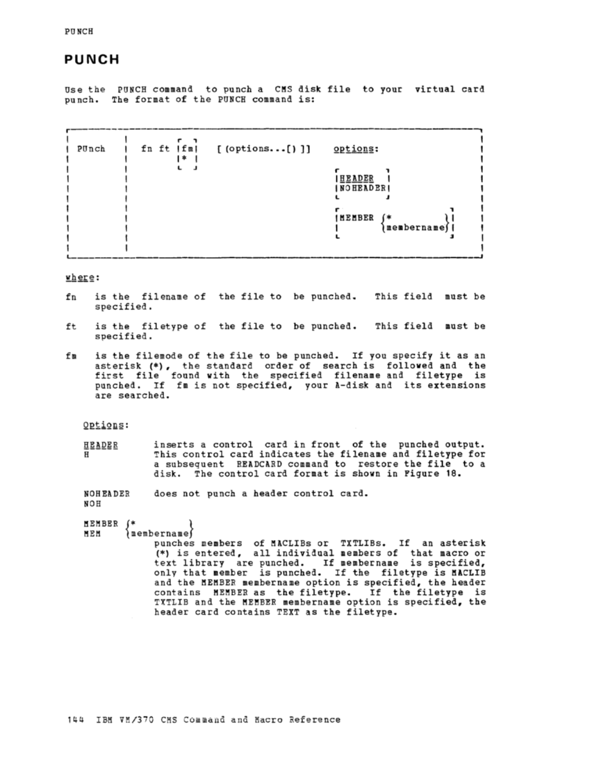 CMS Command and Macro Reference (Rel 6 PLC 17 Apr81) page 157