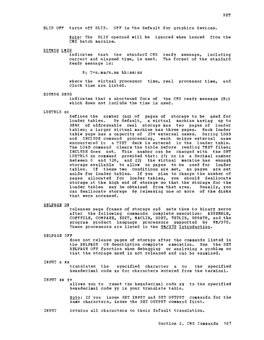 CMS Command and Macro Reference (Rel 6 PLC 17 Apr81) page 180