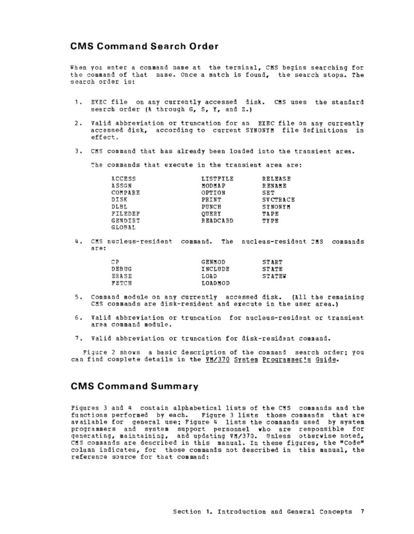 CMS Command and Macro Reference (Rel 6 PLC 17 Apr81) page 20