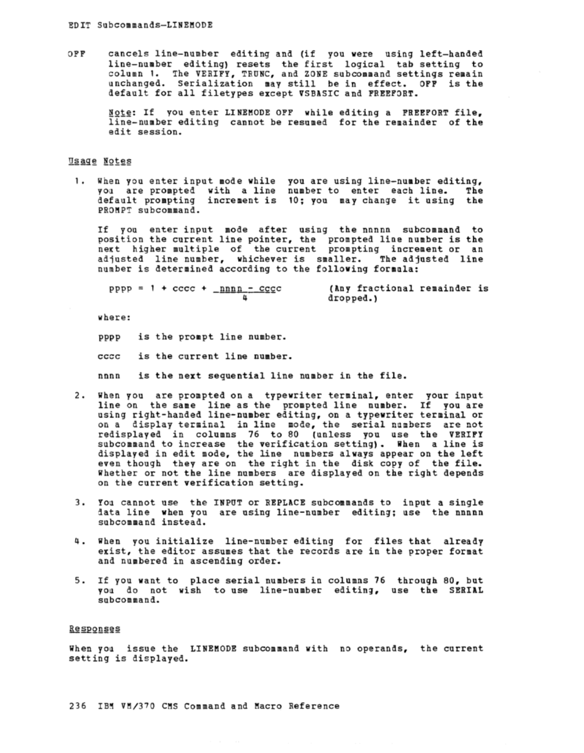 CMS Command and Macro Reference (Rel 6 PLC 17 Apr81) page 250