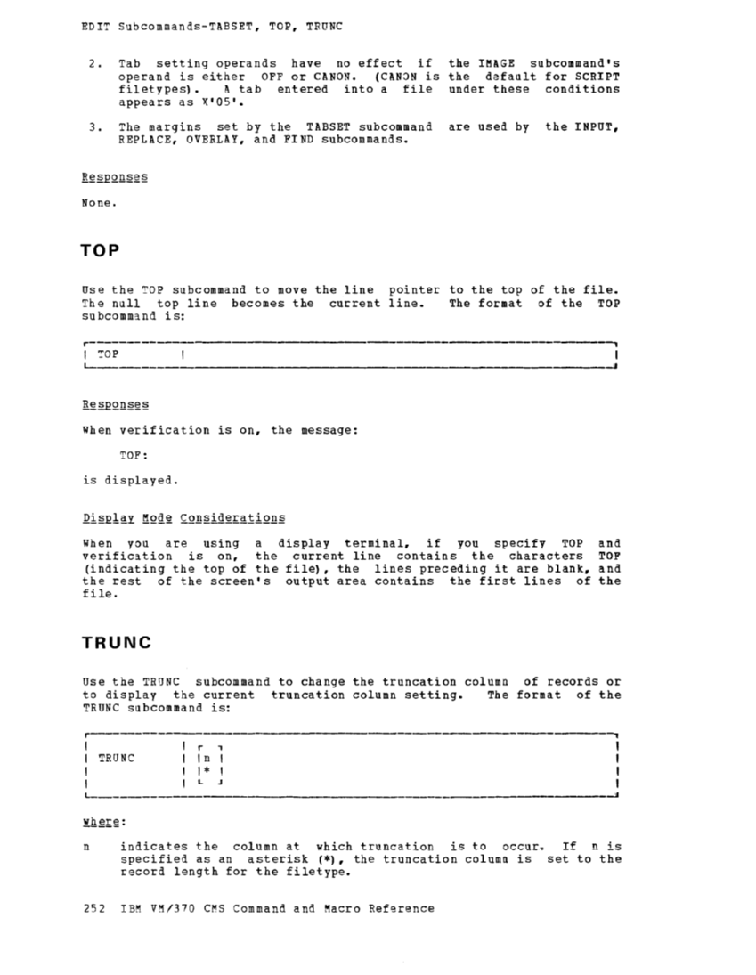 CMS Command and Macro Reference (Rel 6 PLC 17 Apr81) page 265