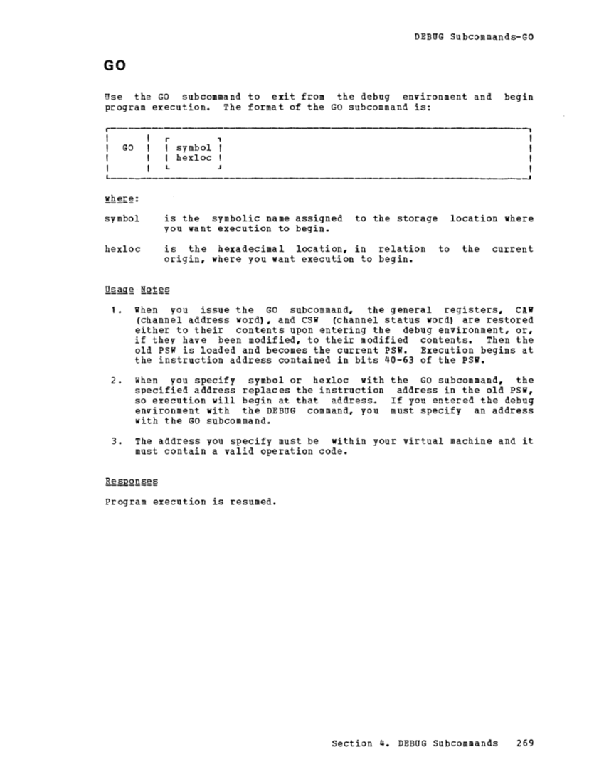 CMS Command and Macro Reference (Rel 6 PLC 17 Apr81) page 282