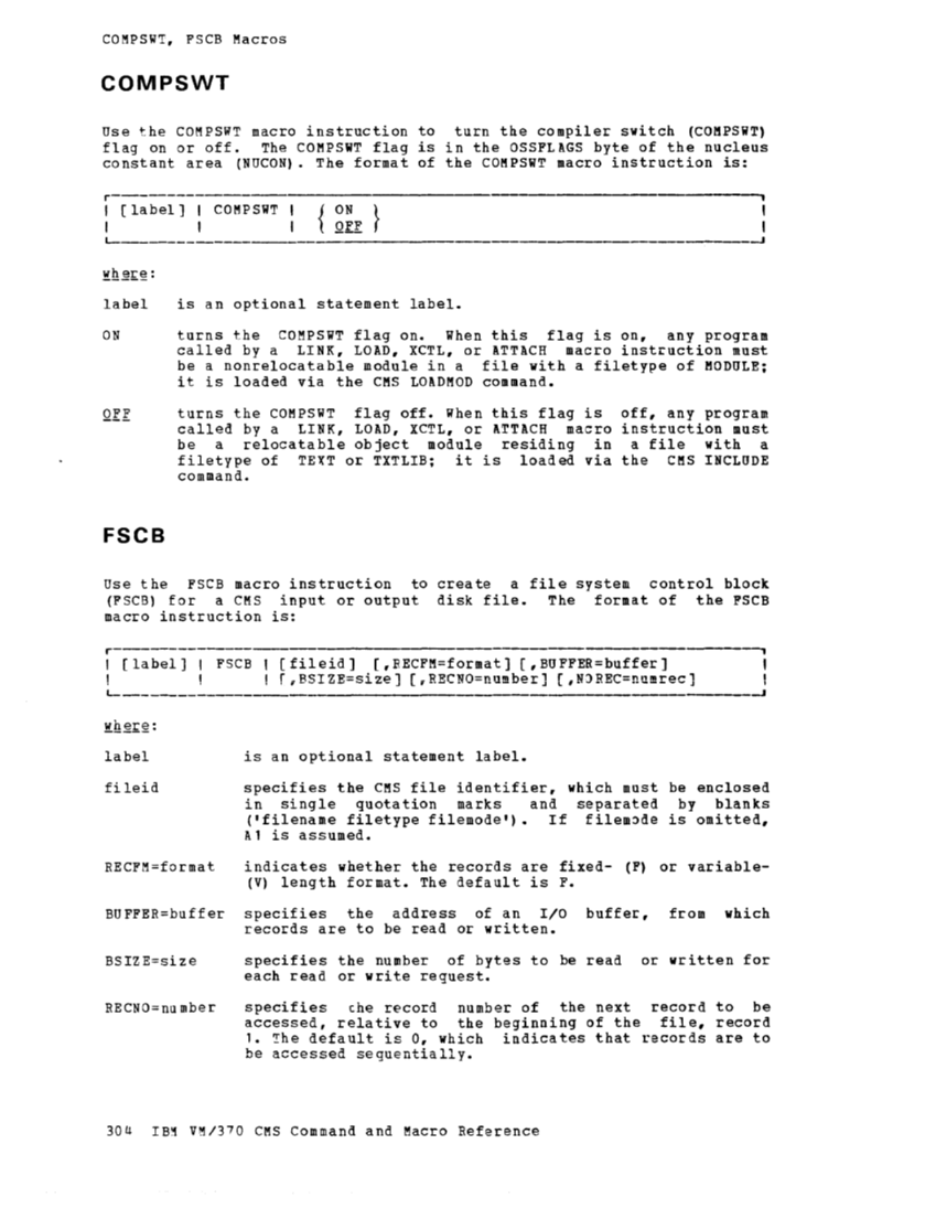 CMS Command and Macro Reference (Rel 6 PLC 17 Apr81) page 317