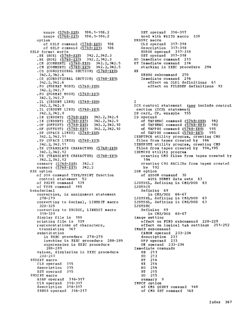 CMS Command and Macro Reference (Rel 6 PLC 17 Apr81) page 380