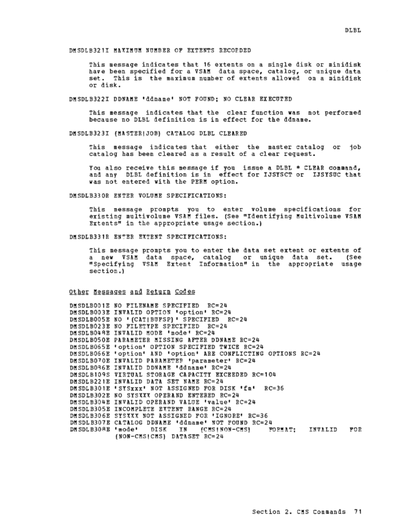 CMS Command and Macro Reference (Rel 6 PLC 17 Apr81) page 84